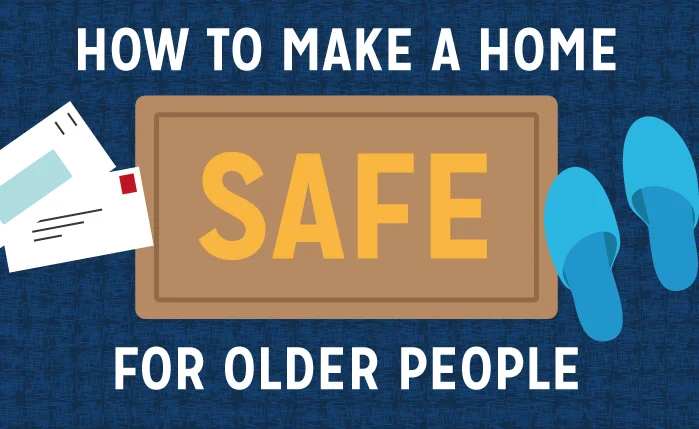 How to make a home safe for older people
